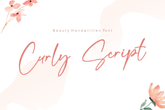 Curly Script: A Sweet Handwritten Font for Romantic Designs