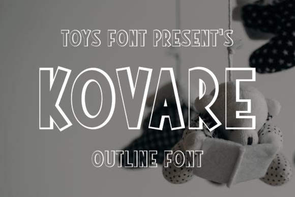 Kovare: A Playful Outline Font for Kids' Designs