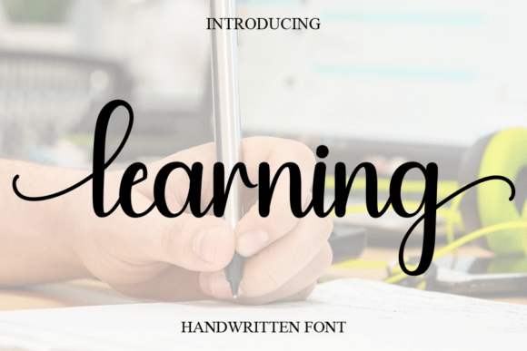 Learning: A Sweet and Cursive Handwritten Font for Every Design