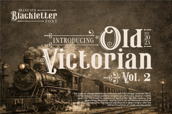 Old Victorian Vol. 2: Timeless Typography for Modern Design