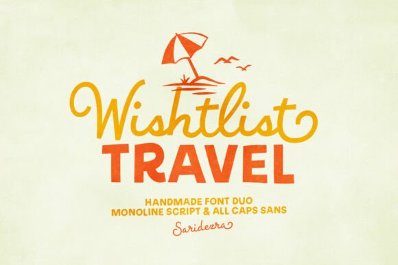 Wishlist Travel: A Font Duo for Handmade Branding